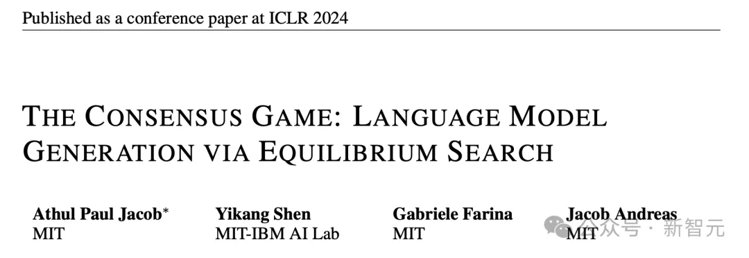 70亿LLaMA媲美5400亿PaLM！MIT惊人研究用「博弈论」改进大模型｜ICLR 2024